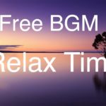 【フリーBGM】リラックスしたい時に！オルゴールBGM 癒し・感動・睡眠