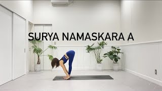 太陽礼拝A アシュタンガヨガ金沢  | #1 SURYA NAMASKARA A  | YOGA STUDIO A