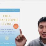 0-1. 概要と序文 〜 Full Catastrophe Living を読んでいきます！