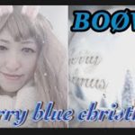 【スピリチュアルボイス】Merry blue christmas/BOØWY
