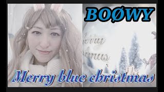 【スピリチュアルボイス】Merry blue christmas/BOØWY