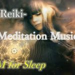 Reiki Music｜霊気を高め、マインドフルネス状態に導く瞑想用BGM
