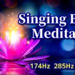 Singing Bowl Meditation #2～リラックス、瞑想、ヨガ、睡眠のための心地よい音楽《174Hz 285Hz 417Hz》