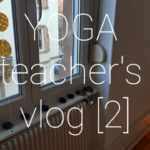 [YOGA teacher’s vlog 🇨🇵] 3 tips for continuing practice/ヨガを継続する為の3つのこつ