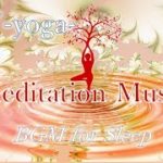 【ヨガ用BGM】身体をほぐしながら聴く音楽｜マインドフルネス、瞑想、睡眠の質向上