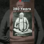 Human who lived the Longest in History 😲🔥| 280 Years  🚩🥶| Power of Yoga🔥 Sanatan Dharma 🔥 Swami?