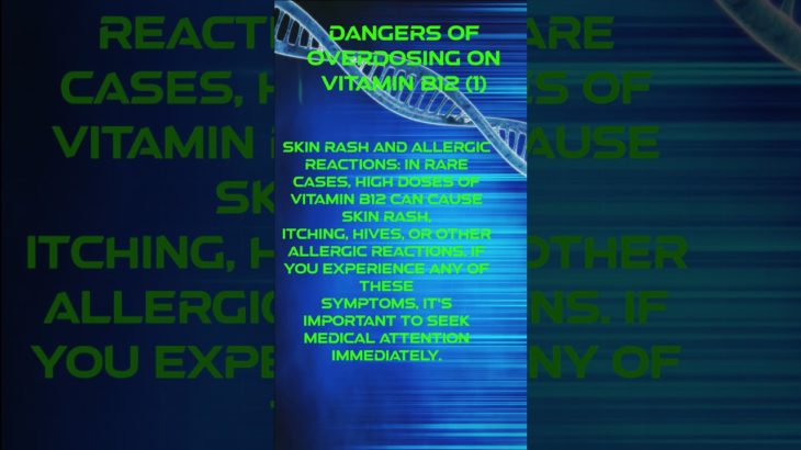 DANGERS OF OVERDOSING on Vitamin B12 (1) – #healthspan #longevity #Vitamins #Wellbeing #Healthcare