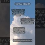 Mental Health and Well-Being #mentalhealth , #mindfulness , #supportnetwork