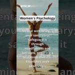 Top W’S Psychology | Mental well-being is your sanctuary; safeguard… #short #shorts #youtubeshorts