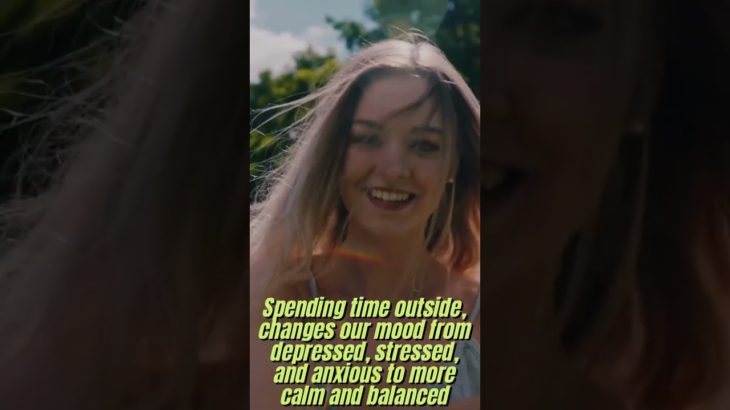 How Nature Impacts our Well Being! #shorts #nature #thegoodlife