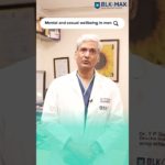 Mental & Sexual well being in men