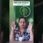 Reiki For Physical Well Being