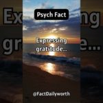 Psych Fact: Expressing Gratitude Can Improve Your Mental Well-being and Overall Happiness