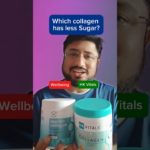 Which collagen has less sugar? HK Vitals or Wellbeing Nutrition? #collagen | No sugar collagen