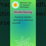 Advanced Meditation Tips #24