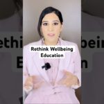 Rethinking Wellbeing in Education: Small Steps Matter #shorts @DrGazalBharara