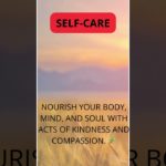 The Importance of Self-Care: Prioritizing Your Well-Being