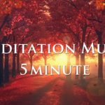 瞑想音楽 5分 NSDR 【 ヒーリングミュージック 】  Meditation music 5 minutes 癒しの音楽 | ♬H00528