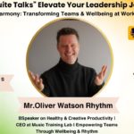 Episode 186th :- Leadership in Harmony: Transforming Teams & Wellbeing at Work Through Music