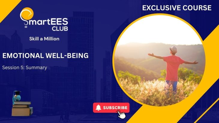 Stress Management and Emotional Well-Being: Summary (part 5)