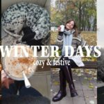 COZY WINTER DAYS – wellbeing diaries ep. 2 / road trip to Vienna, festive vibes /