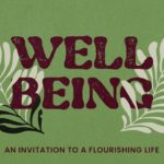 Wellbeing: Physical Wellbeing | Jan 12th 11am Church Online Service