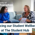 Introducing our Student Wellbeing Service at The Student Hub | University of Southampton