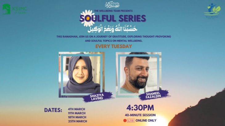 Soulful Series Day 2 | KSIMC WellBeing