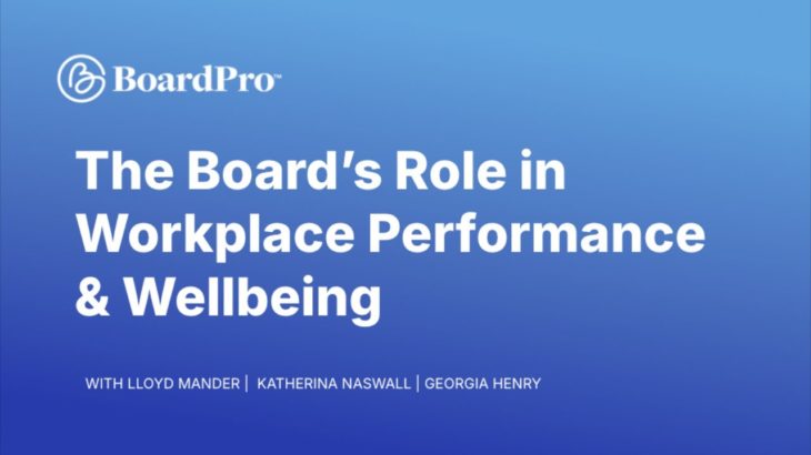 Workplace Wellbeing & Leadership: Key Strategies for Boards & Executives