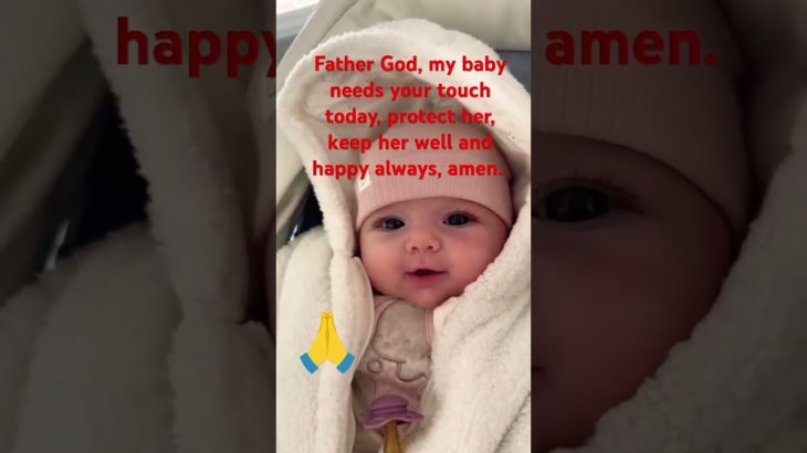 Prayer for my baby well-being 💕#baby #prayer #shortsviral