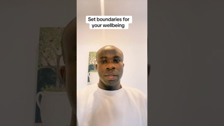 Set boundaries for your wellbeing #motivation #inspiration #mentalhealth #shortfeeds #shorts
