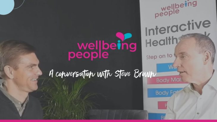 Wellbeing People: A conversation with Steve Brown