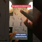 No quiere tu bienestar