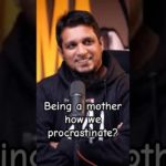 Being a mother,  how we procrastinate? #muzammalayesha #wellbeing