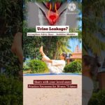 Goodbye Urine Leakage! Yoga for Bladder Control | Strengthen Pelvic-floor | Overall Well-being #yoga