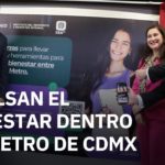 En la CdMx, se lanza campaña “Bienestar – Wellbeing 360” para la salud mental en el metro