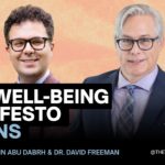 The Well-Being Manifesto Begins: Ancient Wisdom, Modern Science, and a Mission for Better Living