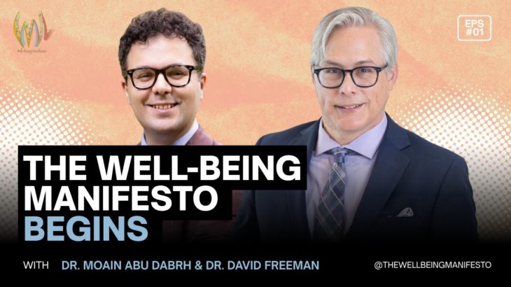 The Well-Being Manifesto Begins: Ancient Wisdom, Modern Science, and a Mission for Better Living