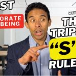 BOOST Corporate Wellbeing with The Tripple “S” Rule