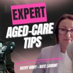 Navigating Aged Care: Planning, Dementia Support & Carer Wellbeing: Kathy Kirby and Kate Lamont