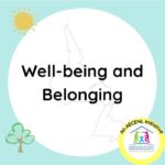 Early Learning Framework Goal 1: Well-being and Belonging