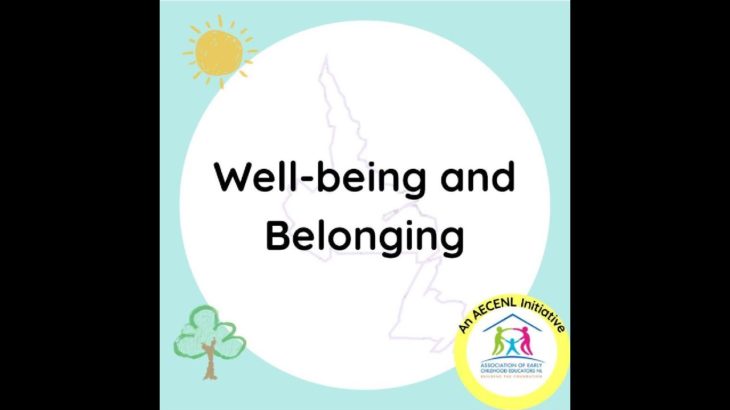 Early Learning Framework Goal 1: Well-being and Belonging