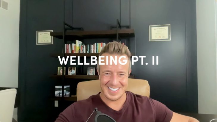 Episode 37 – Wellbeing Part 2