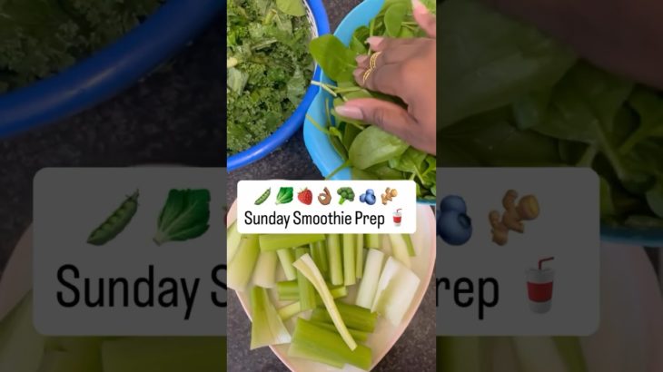 🫛🍓👌🏾🥦🫐Smoothie Prep #Fitness #WellBeing #SelfCare #FitNotThin #Greens #MealPrep #SmoothiePrep