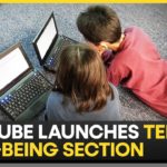 YouTube Launches Mental Health And Wellbeing Section for Teenagers With Specialised Content | WION