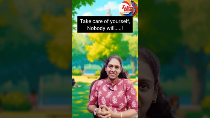 #selfcare #mentalhealth #tamilmentalhealth #wellbeing #stressrelief #selfgrowth #tamilmotivation