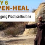 DAY 6-OPEN and HEAL | 7-Day Qigong Practice Routine for Well-being