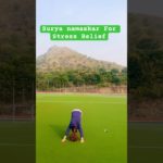 Surya Namaskar For Mental Well-Being|Detoxification|Weight Reduction #shorts