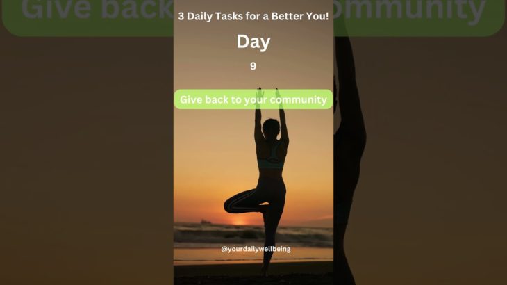 3 Simple Tasks to Improve your Daily Well-Being Day 9 Shorts