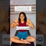 Sharpen your mind with simple tricks➡️ #shorts #yoga #yogaformemory #yogaforbrain #sharpmind